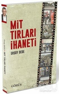 MİT Tırları İhaneti