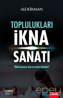 Toplulukları İkna Sanatı