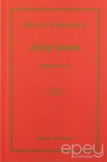 Ateş Dansı - Şiirler 8