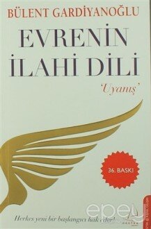 Evrenin İlahi Dili - Uyanış