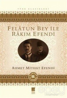 Felatun Bey ile Rakım Efendi