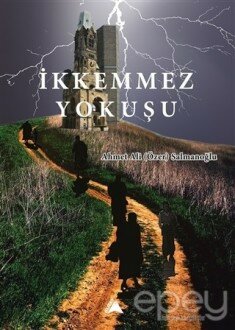 İkkemmez Yokuşu