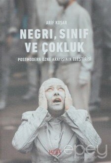 Negri, Sınıf ve Çokluk