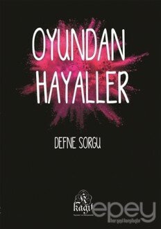 Oyundan Hayaller