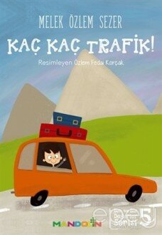 Kaç Kaç Trafik!