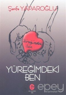 Yüreğimdeki Ben