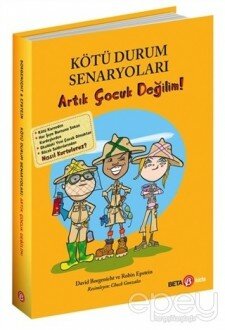 Kötü Durum Senaryoları - Artık Çocuk Değilim!