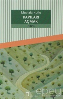 Kapıları Açmak