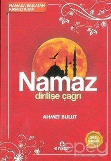 Namaz Dirilişe Çağrı