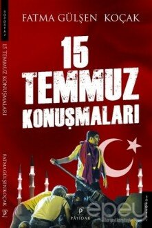 15 Temmuz Konuşmaları