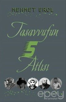 Tasavvufun Beş Atlısı