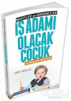 İş Adamı Olacak Çocuk