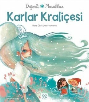 Değerli Masallar - Karlar Kraliçesi