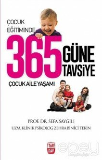 Çocuk Eğitiminde 365 Güne 365 Tavsiye