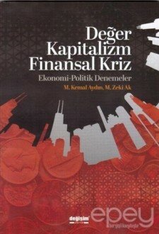 Değer Kapitalizm Finansal Kriz