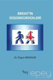 Brexit'in Düşündürdükleri