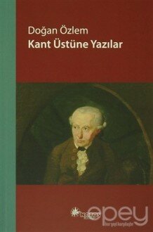 Kant Üstüne Yazılar