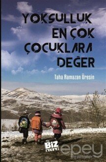 Yoksulluk En Çok Çocuklara Değer