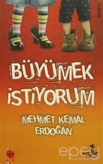 Büyümek İstiyorum