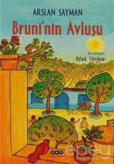 Bruni’nin Avlusu