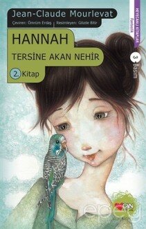 Hannah - Tersine Akan Nehir 2. Kitap