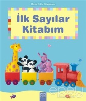 Resimli İlk Kitaplarım - İlk Sayılar Kitabım