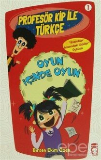 Profesör Kip ile Türkçe 1 - Oyun İçinde Oyun