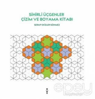 Sihirli Üçgenler Çizim ve Boyama Kitabı