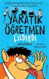 Yaratık Öğretmen Çıldırdı