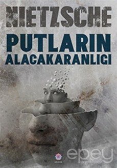 Putların Alacakaranlığı