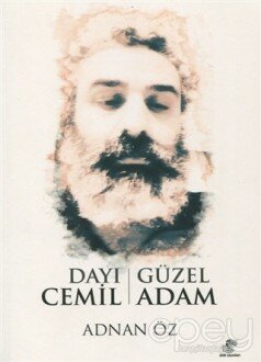 Dayı Cemil - Güzel Adam