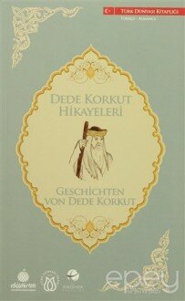 Dede Korkut Hikayeleri (Türkçe-Almanca)