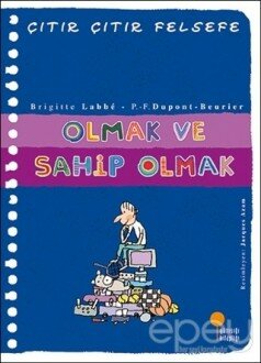 Olmak ve Sahip Olmak - Çıtır Çıtır Felsefe 27