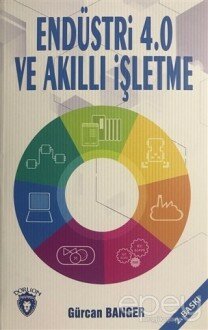 Endüstri 4.0 ve Akıllı İşletme