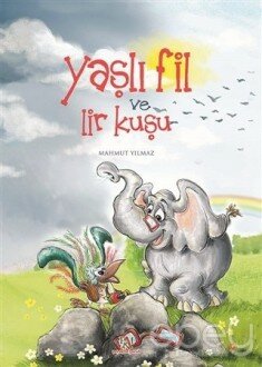 Yaşlı Fil ve Lir Kuşu