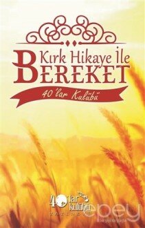 Kırk Hikaye İle Bereket