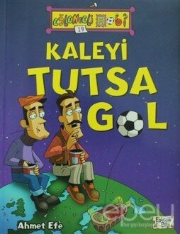 Kaleyi Tutsa Gol - Eğlenceli Hobi 19