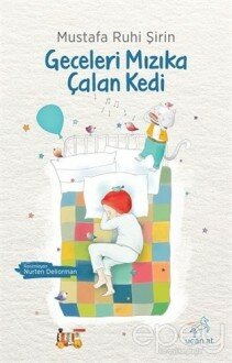 Geceleri Mızıka Çalan Kedi