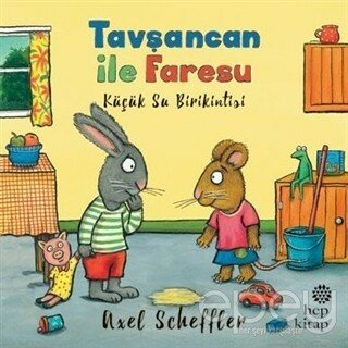 Tavşancan ile Faresu - Küçük Su Birikintisi