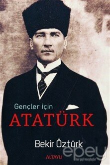 Gençler İçin Atatürk