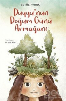 Duygu'nun Doğum Günü Armağanı