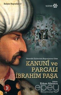 Kanuni ve Pargalı İbrahim Paşa