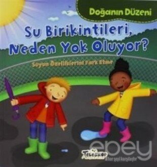 Doğanın Düzeni - Su Birikintileri Neden Yok Oluyor?