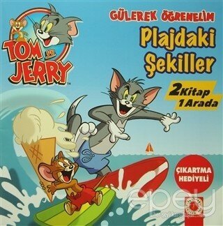 Tom ve Jerry / Zıtlıklar Parkı / Plajdaki Şekiller (İki Kitap Birarada)