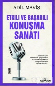 Etkili ve Başarılı Konuşma Sanatı