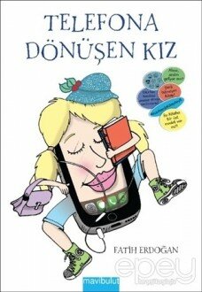 Telefona Dönüşen Kız