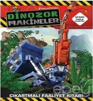 Dinazor Makineler - Çıkartmalı Faaliyet Kitabı