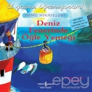 Deniz Fenerinde Öğle Yemeği - El Yazısı Öğreniyorum