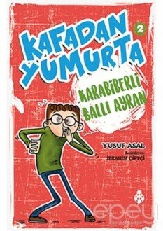 Kafadan Yumurta 2: Karabiberli Ballı Ayran