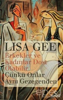 Erkekler ve Kadınlar Dost Olabilir Çünkü Onlar Aynı Gezegenden